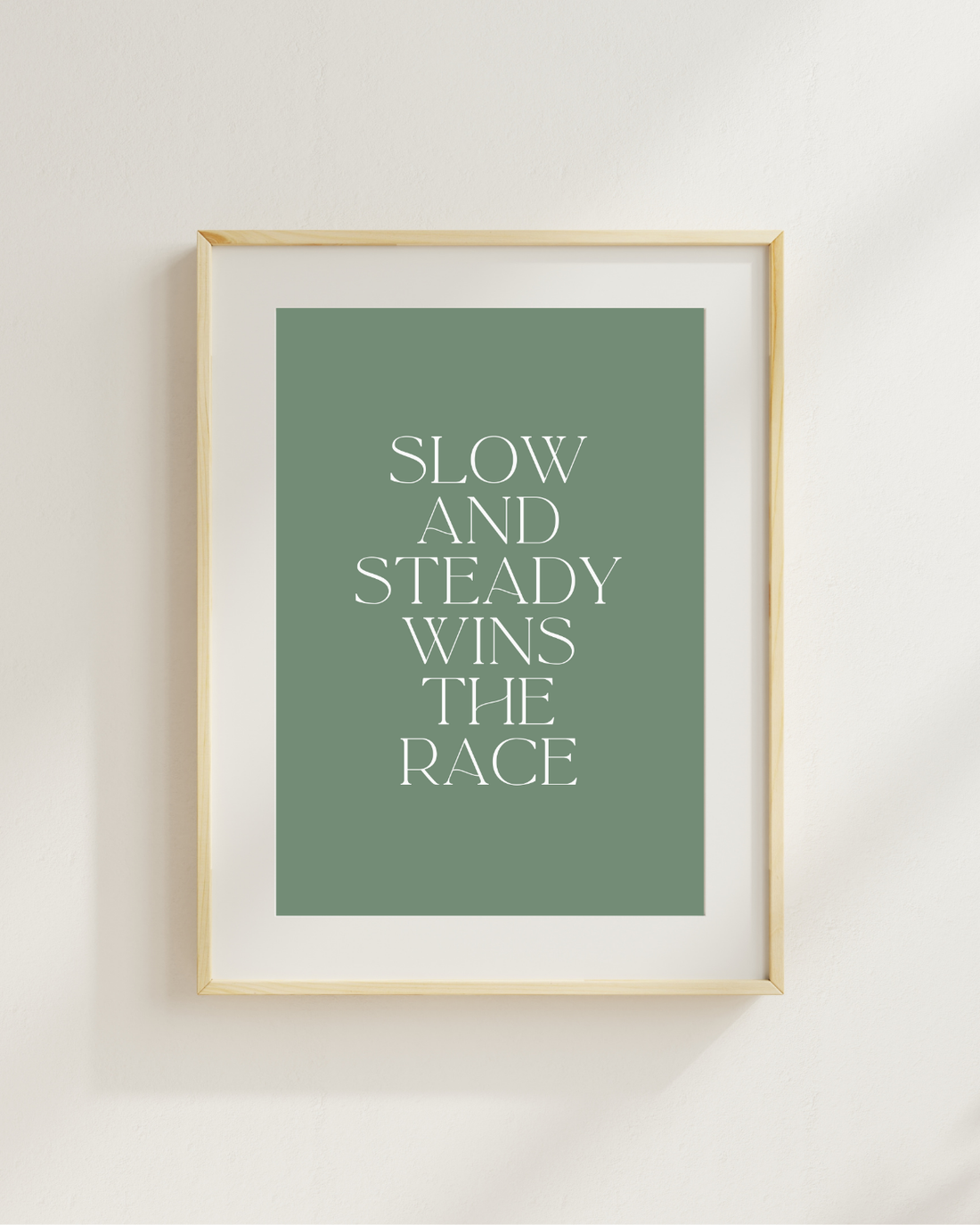Slow And Steady Wins The Race Print